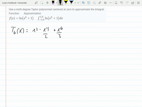 use-a-sixth-degree-taylor-polynomial-centered-at-zero-to-approximate-the-integral-function-quad-ap-2