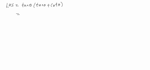 prove-the-identity-tan-thetatan-thetacot-thetasec-2-theta