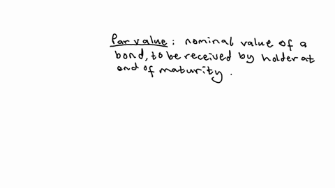 a-bond-provides-information-about-its-par-value-coupon-interest-rate-and-maturity-date-define-each-o