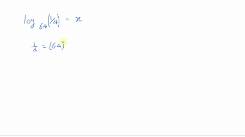 solve-the-logarithmic-equation-log-_64-frac14x