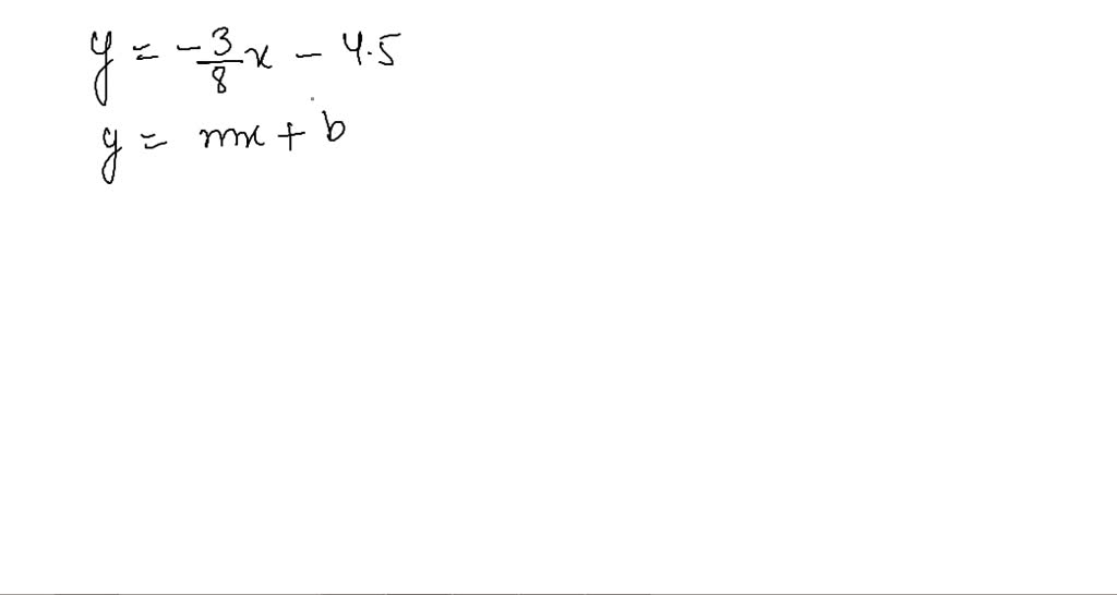 solved-determine-the-y-intercept-y-3-8-x-4-5