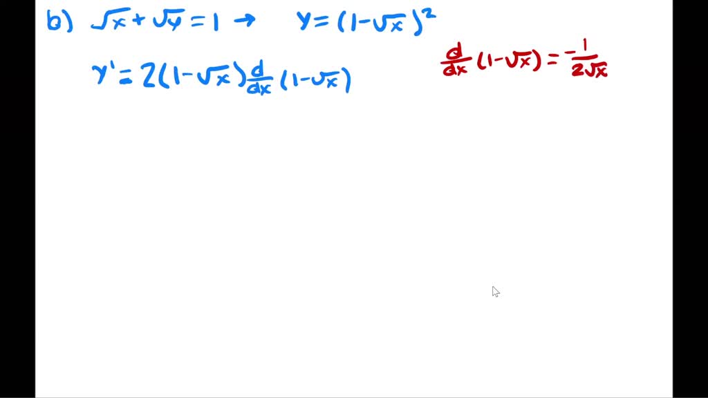 SOLVED: (a) Find Y^' By Implicit Differentiation. (b) Solve The ...