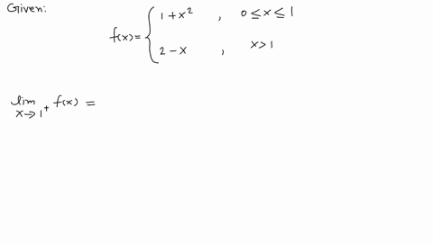 evaluate-the-limit-of-the-function-fx1x2-quad-0-leq-x-leq-1-2-x-quad-x1-at-x1-whether-the-limit-exis