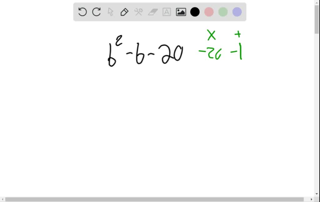 SOLVED:For Exercises 7 To 75, Factor. B^2-b-20