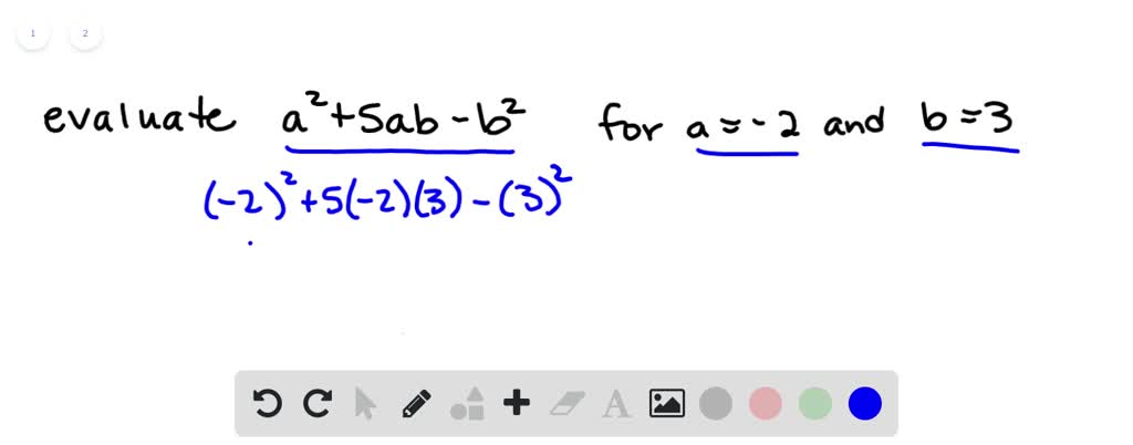 SOLVED:Evaluate Each Polynomial For A=-2 And B=3 . See Example 4. A^2+5 ...