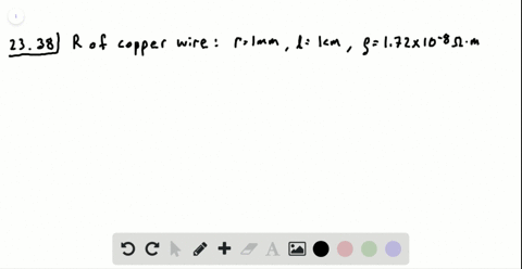 calculate-the-resistance-of-a-copper-wire-of-1-mathrmcm-length-1-mm-radius-and-172-times-10-8-omega-