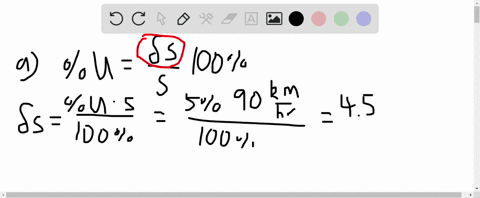 a-a-car-speedometer-has-a-5-uncertainty-what-is-the-range-of-possible-speeds-when-it-reads-90-mathrm