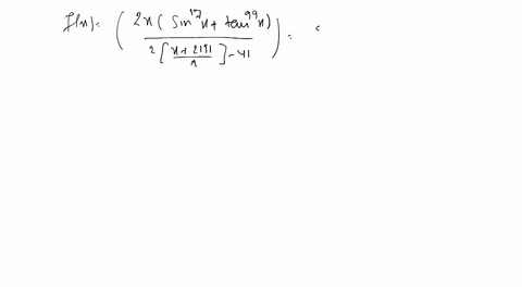 determine-the-nature-of-the-function-fxleftfrac2-xleftsin-17-xtan-99-xright2leftfracx21-pipiright-41
