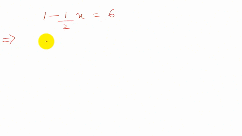 solve-each-equation-1-frac12-x6