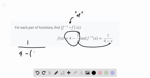 for-each-pair-of-functions-find-leftf-1-circ-frightx-fx4-frac1x-text-and-f-1xfrac14-x