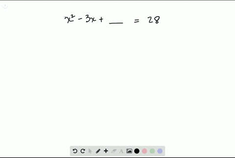 solve-each-quadratic-equation-by-completing-the-square-x2-3-x28