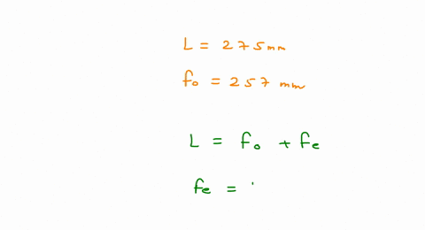 a-telescope-is-275-mathrmmm-long-and-has-an-objective-lens-with-a-focal-length-of-257-mathrmmm-a-w-2