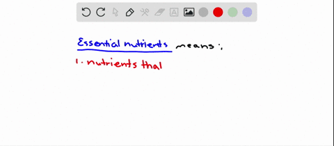the-term-essential-nutrients-refers-to-a-all-the-carbohydrates-proteins-and-lipids-ingested-by-an-or