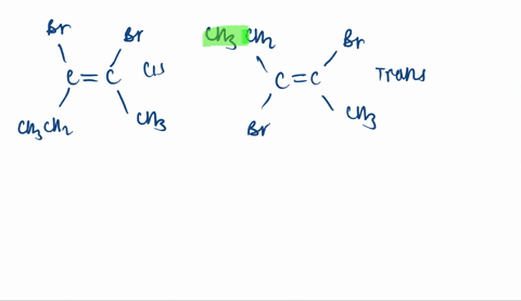 which-of-these-molecules-can-have-cis-and-trans-iso-mers-for-those-that-do-write-the-structural-form