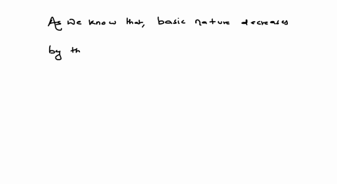 arrange-the-following-in-increasing-basicity-order-a-mathrmimathrmiiimathrmiimathrmiv-b-mathrmiimath