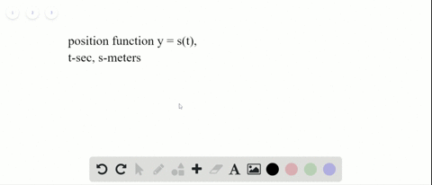 it-for-the-following-position-functions-yst-quad-an-object-is-moving-along-a-straight-line-where-t-i