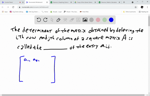fill-in-the-blank-the-determinant-of-the-matrix-obtained-by-deleting-the-i-th-row-and-j-th-column-of