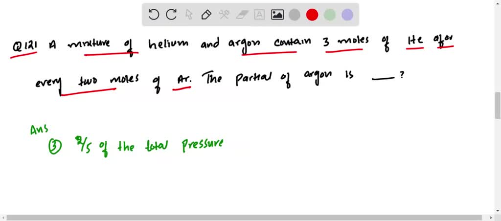 Solved A Mixture Of Helium And Argon Contains 3 Moles Of He For Every