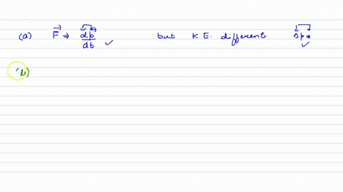 choose-the-correct-statement-s-of-the-following-a-force-acting-on-a-particle-for-equal-time-interval