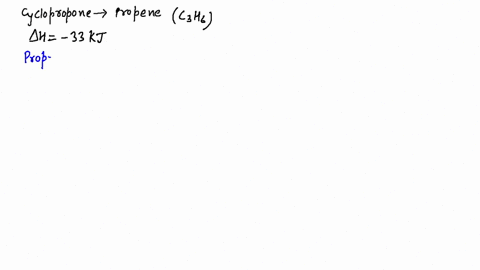 calculate-the-enthalpy-change-for-the-combustion-of-cyclopropane-at-298-mathrmk-if-the-enthalpy-of-4