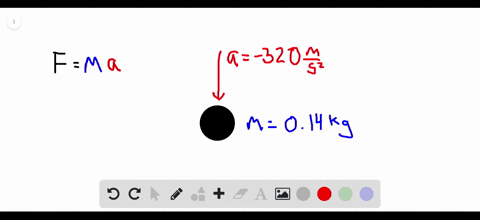 as-you-catch-a-014-kg-ball-it-accelerates-at-320-mathrmm-mathrms2-and-comes-to-rest-in-your-hand-wha