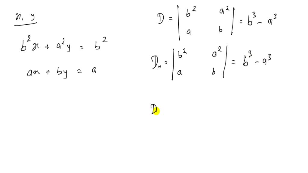 SOLVED Solve Each System For X And Y Using Cramer s Rule Assume A And