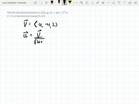 find-the-directional-derivative-of-fx-y-zx-yz2-at-111-in-the-direction-toward-5-33