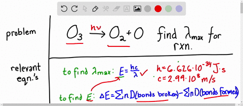 use-bond-energies-to-estimate-the-maximum-wavelength-of-light-that-will-cause-the-reaction-mathrmo-3