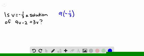in-the-following-exercises-determine-whether-the-given-value-is-a-solution-to-the-equation-is-quad-v