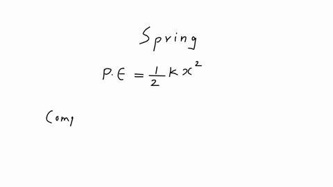 triple-choice-the-potential-energy-of-a-stretched-spring-is-positive-is-the-potential-energy-of-a-2