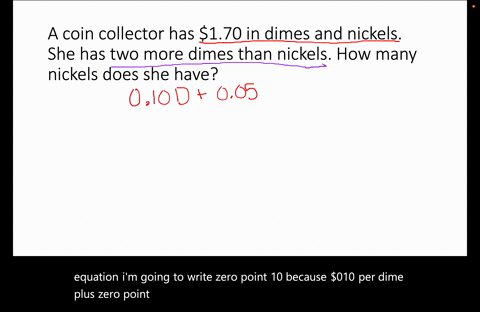 a-coin-collector-has-170-in-dimes-and-nickels-she-has-two-more-dimes-than-nickels-how-many-nickels-d