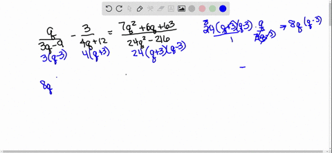 beginarrayl-fracq3-q-9-frac34-q12-frac7-q26-q6324-q2-216-endarray