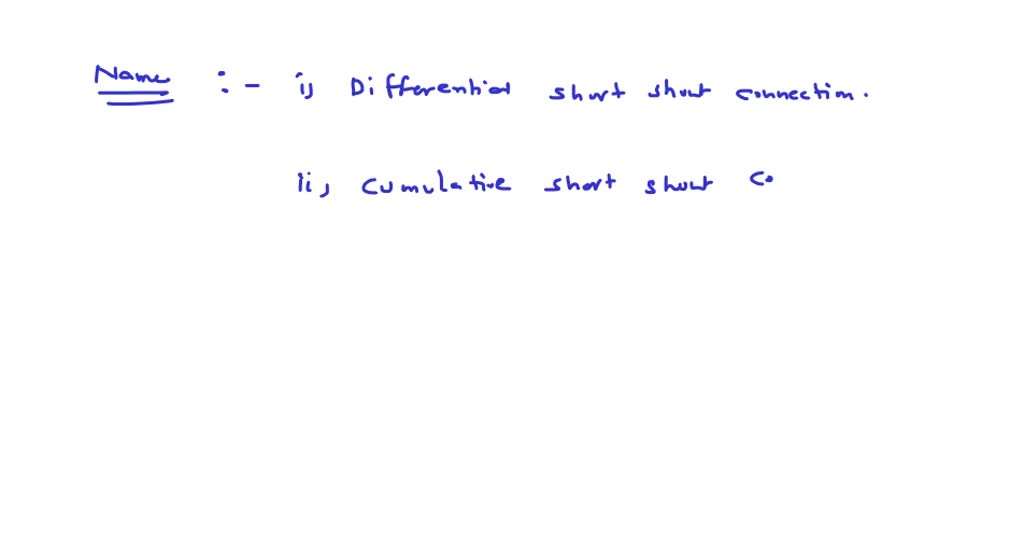 Compound Connection Name the four types of compound connections for de generators | Numerade