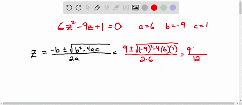 solve-by-using-the-quadratic-formula-6-z2-9-z10