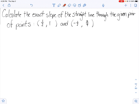 in-exercises-39-58-calculate-the-exact-slope-rather-than-a-decimal-approximation-of-the-straight--14