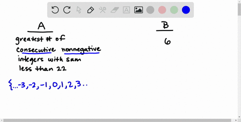 quantity-mathbfa-the-greatest-number-of-consecutive-nonnegative-integers-which-have-a-sum-less-than-