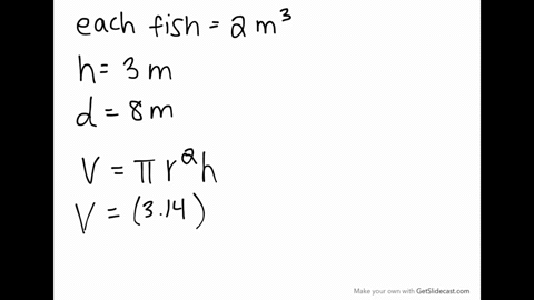 find-the-maximum-number-of-goldfish-you-can-put-in-a-cylindrical-tank-whose-diameter-is-8-meters-and