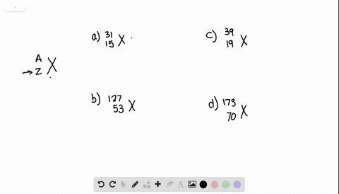 identify-each-of-the-following-elements-give-the-number-of-protons-and-neutrons-in-each-nucleus-a--2
