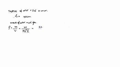 using-screw-gauge-the-radius-of-the-wire-is-found-to-be-250-mathrmmm-the-length-of-wire-is-mcasured-