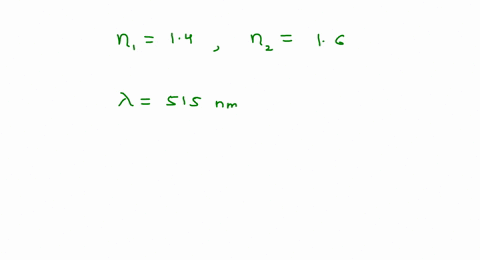 a-lens-with-an-index-of-refraction-of-160-is-to-be-coated-with-a-material-n140-that-will-make-the-le
