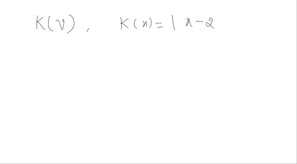 Solved Consider The Functions Defined By F X 6 X 2 G X X 2 4 X 1 H X 7 And K X X 2