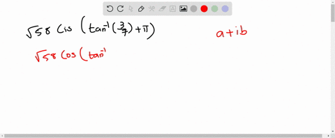 express-in-the-form-ab-i-where-a-and-b-are-real-numbers-sqrt58-text-cis-lefttan-1-frac37piright