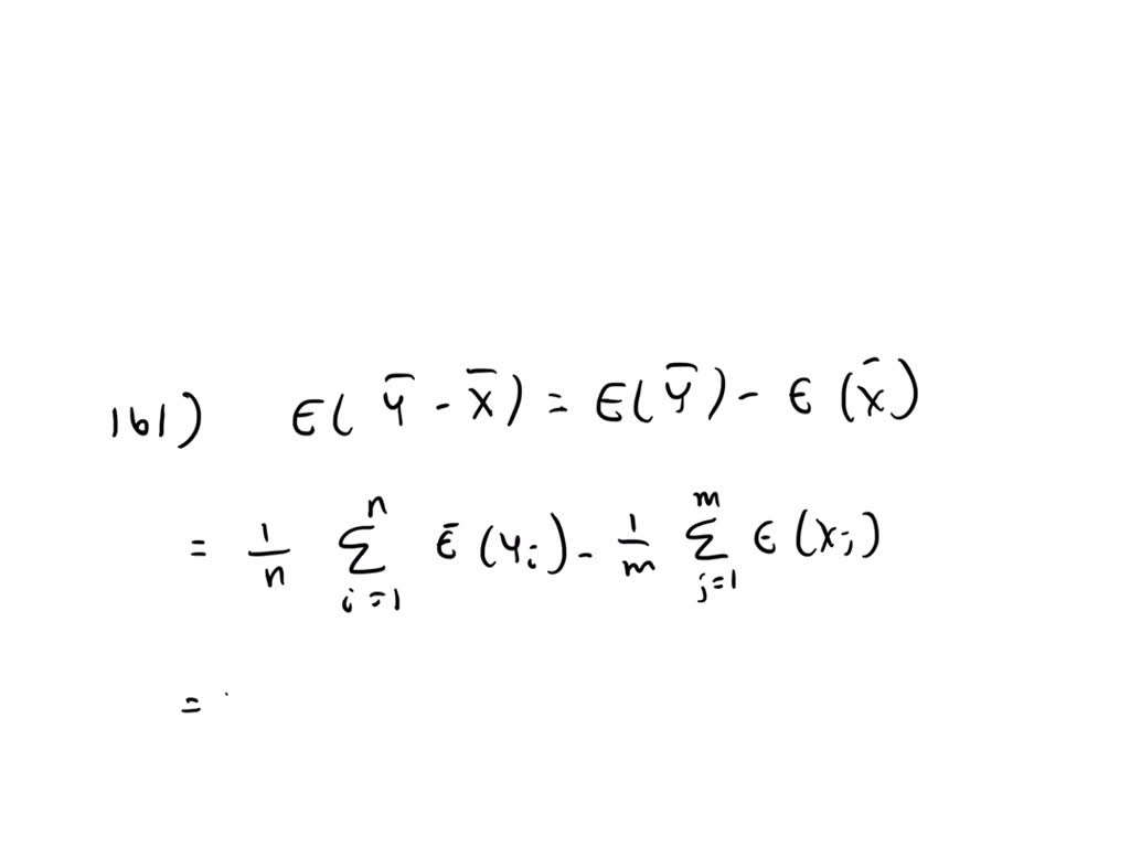 SOLVED:Two independent measurements, X and Y, are taken of a quantity μ ...