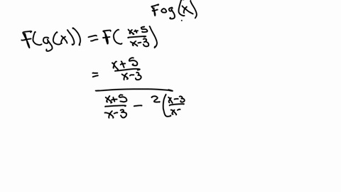 for-fxfracxx-2-and-gxfracx5x-3-find-f-circ-g-then-find-the-domain-of-fcirc-g