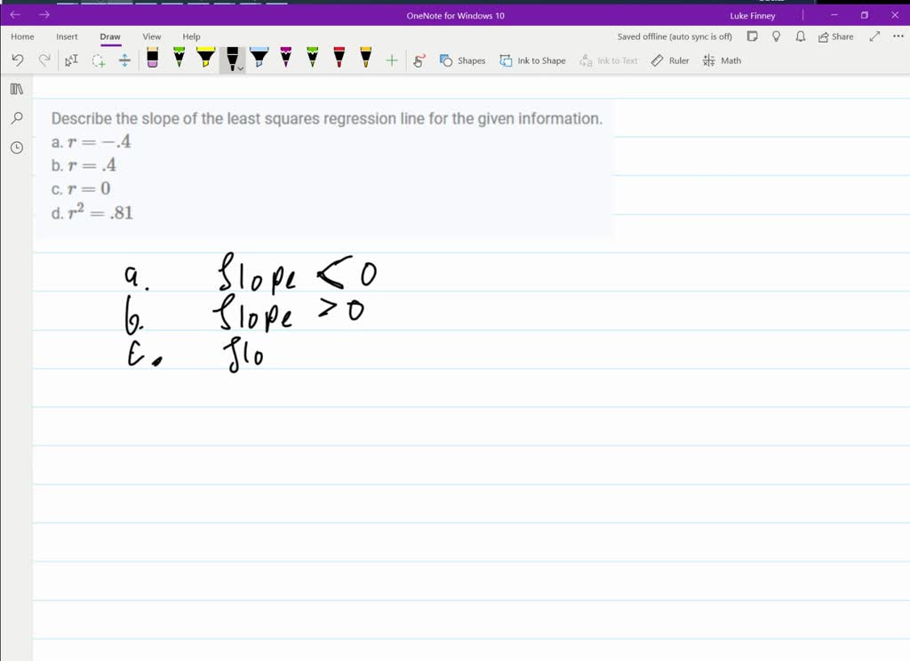 SOLVED Given a set of ordered pairs (x, y) so that sx=1.6, sy=0.75, r