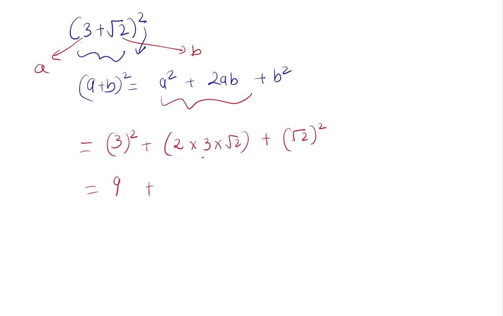 SOLVED:Use the binomial square pattern to simplify (3+√(2))^2 . Explain ...