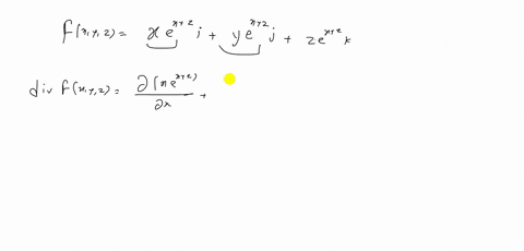 compute-the-divergence-of-the-given-vector-field-mathbffx-y-zx-ex-y-z-mathbfiy-ex-y-z-mathbfjz-ex-y-