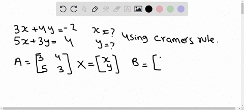 use-cramers-rule-to-solve-if-possible-the-system-of-linear-equations-beginaligned-3-x4-y-2-5-x3-y4-e
