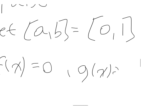 prove-or-give-a-counterexample-if-f-and-g-are-integrable-on-a-b-and-h-is-a-function-such-that-fx-leq