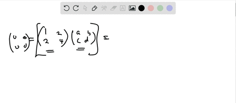 find-the-general-matrix-leftbeginarraylla-b-c-dendarrayright-for-which-leftbeginarrayll-1-2-2-4-enda